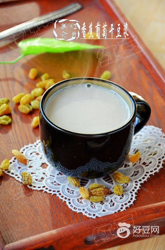 香蕉葡萄干豆浆