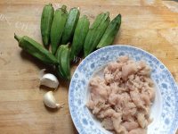 家常菜秋葵炒鸡肉做法图解1)