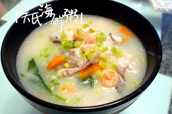 高蛋白吴氏海鲜粥
